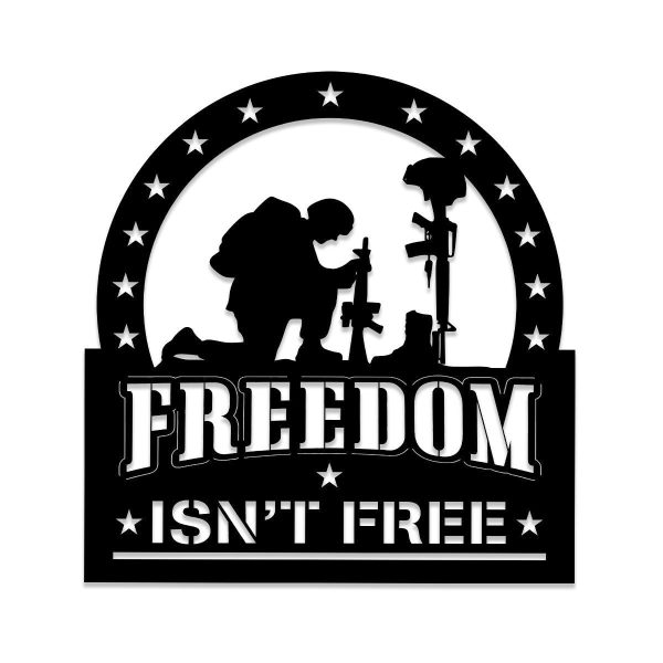 Freedom Isn't Free Kneeling Soldier Veteran Metal Sign, Metal Laser Cu - Image 3