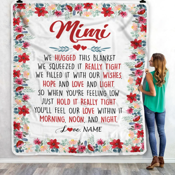 Personalized Mimi Blanket From Grandkids Grandson Granddaughter We Hug - Image 5