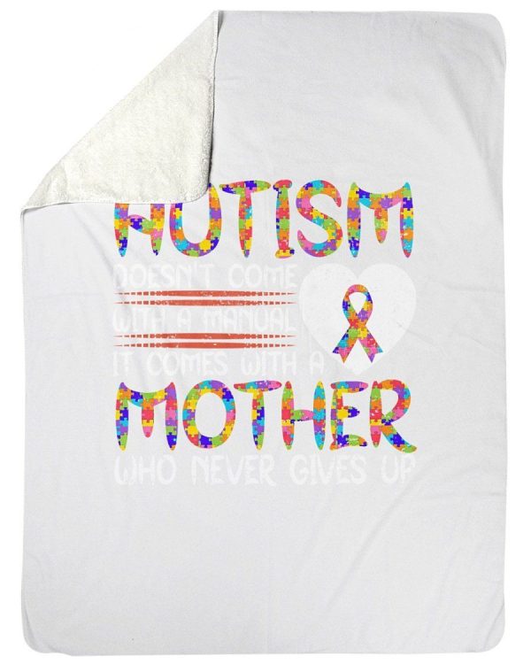 Autism Mother Never Gives Up Fleece Blanket