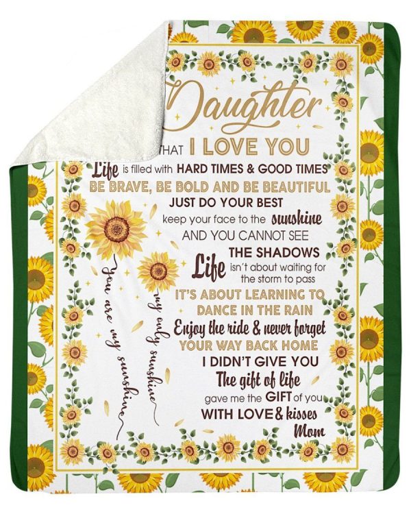 To My Daughter You're My Sunshine Custom Design Fleece Blanket